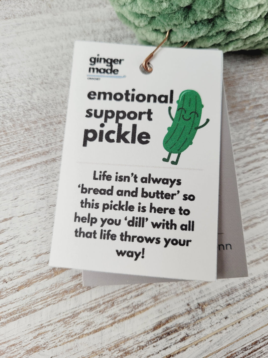 Ginger Made By Jenn, Emotional Support Pickle