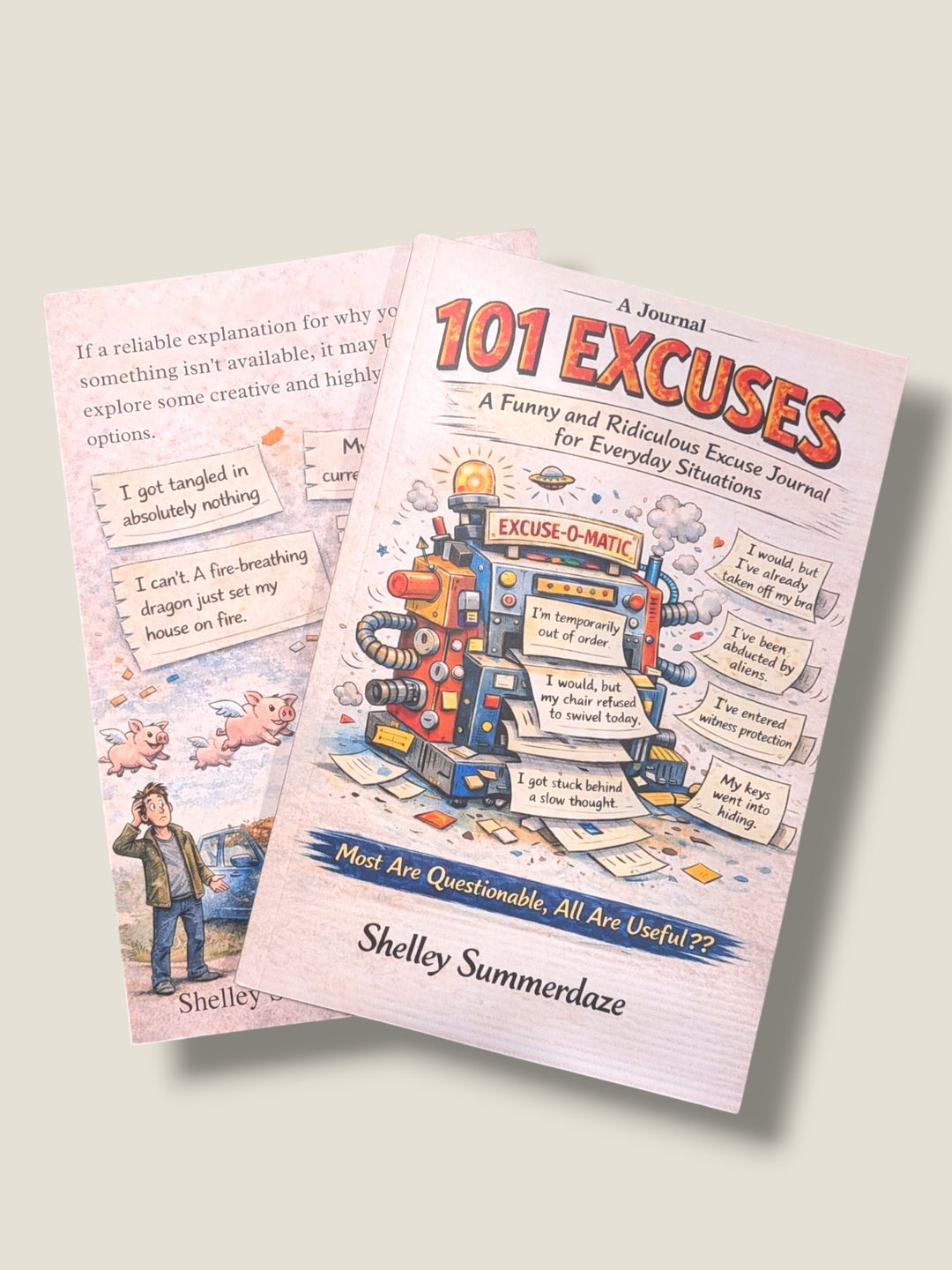 Summerdaze by Shelley, 101 Excuses Journal